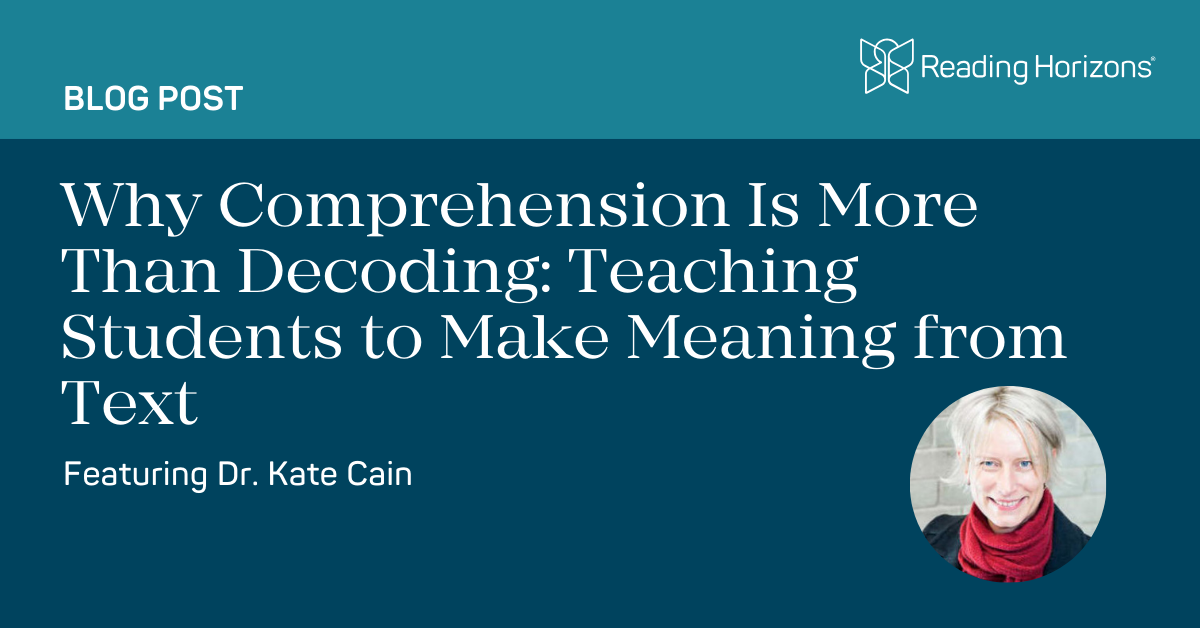 Why Comprehension is More Than Decoding blog post featured image